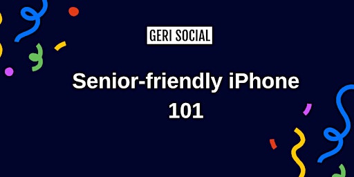 Hauptbild für Senior-friendly iPhone 101