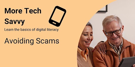 Tech Savvy at Morwell Library: Scam Awareness