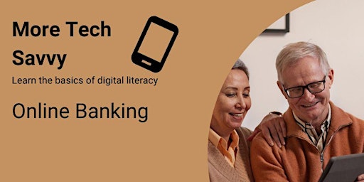 More Tech Savvy: Internet Banking primary image
