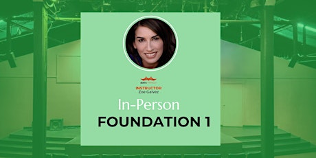 In-Person: Foundation 1 Intensive with Zoe Galvez primary image