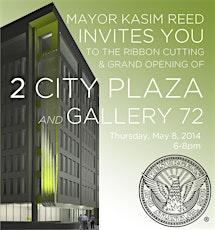 Ribbon Cutting and Grand Opening of 2 City Plaza and Gallery 72 primary image
