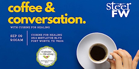 Coffee & Conversation with Cuisine for Healing primary image