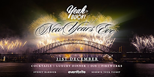 Primaire afbeelding van Yeah Buoy - New Years Eve - Luxury Fireworks - All-Inclusive Boat Party