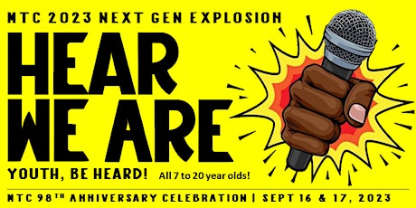 Primaire afbeelding van MTC 2023 neXt Gen Explosion presents "HEAR WE ARE"