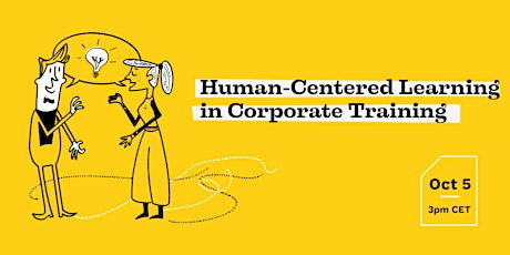 Human-Centered Learning in Corporate Training primary image