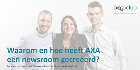 Primaire afbeelding van Belga Club Event #1: "Waarom en hoe heeft AXA een newsroom gecreëerd?"(GRATIS)