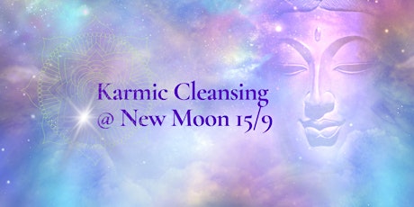 Imagen principal de Soul Ascend: Karmic Cleansing @ New Moon 15/9