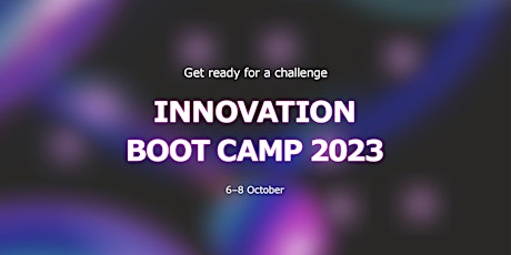 Hauptbild für Innovation Boot Camp 2023