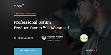 Professional Scrum Product Owner™ - Advanced | English | 09-12.10.2023 primary image