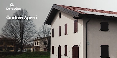 Immagine principale di Cantieri Aperti a Ferrara - Il cantiere di una casa in legno DomusGaia 