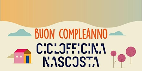 Hauptbild für Ciclofficina Nascosta B-Day Party