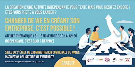 Primaire afbeelding van Changer de vie en créant votre entreprise, c'est possible! WANZE