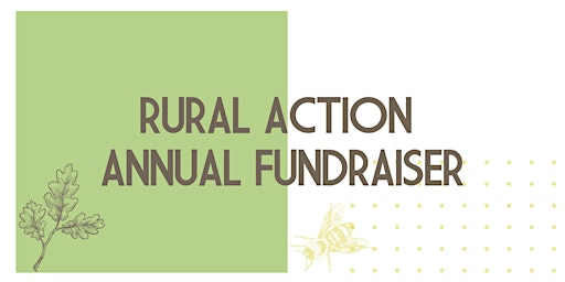 Image principale de Rural Action 2025 Annual Fundraiser
