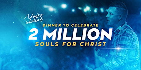 2 Million Souls Celebration Dinner - Orlando, FL primary image