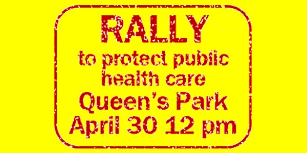 Rally to Protect Public Health Care