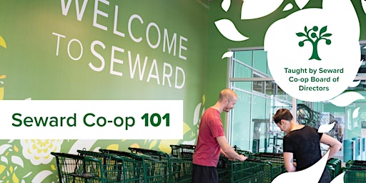 Primaire afbeelding van Seward Co-op 101 with the Board of Directors