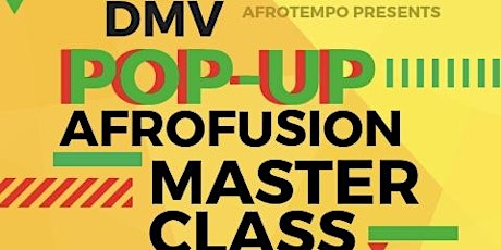DMV Pop-Up AfroFusion MasterClass primary image