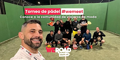 WePádel en Madrid | WeMeet con WeRoad