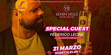Immagine principale di Masterclass con Federico Leone VII Hills Italian Dry Gin - La Fesseria Napoli 