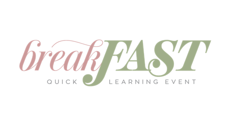 Hauptbild für breakFAST learning - Make More Money Beyond Your Scope of Service