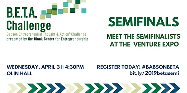 2019 Babson Venture Expo (B.E.T.A. Challenge Semifinals)