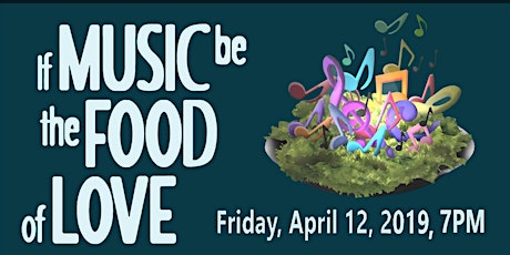 If Music Be the Food of Love, presented by Simpson University Music Dept primary image