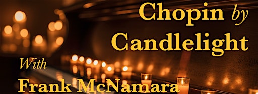 Imagen de colección para  Chopin by Candlelight