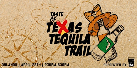 Taste of Texas Tequila Trail (Crawl) primary image
