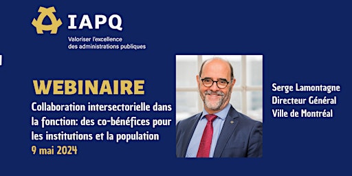 Immagine principale di IAPQ- Webinaire 6: Collaboration intersectorielle - billet individuel 