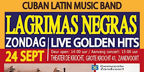 Primaire afbeelding van Cuban Latin Music live met LAGRIMAS NEGRAS BAND in Zandvoort