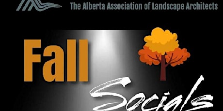 Primaire afbeelding van AALA  Fall Social Event (Calgary) - Presented by Eagle Lake