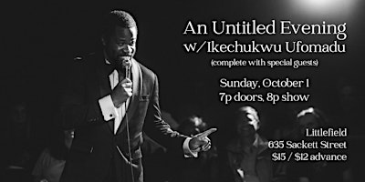 An Untitled Evening with Ikechukwu Ufomadu