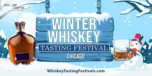 Imagem principal do evento Last Tickets 2024 Chicago Winter Whiskey Tasting Festival (January 27)