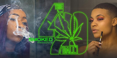 SMOKED presents : The 420 Ball  primary image