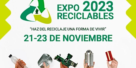 Imagen principal de Convocatoria a Expo Reciclables 2023 - Centro Citibanamex, CDMX