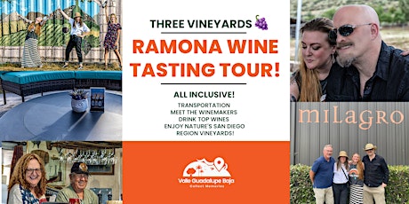 Ramona San Diego Wineries Tour! Wine, Food, Vistas & Vines. All Inclusive!