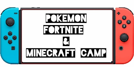 Pokemon, Fortnite, & Minecraft Camp July 15th-19th (Norcross) primary image