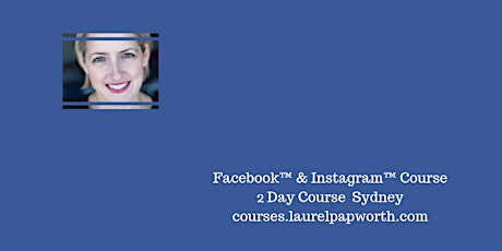 2 Day Instagram & Facebook Course - MAY 2019 - Sydney primary image