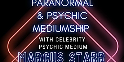 Imagen principal de Paranormal & Mediumship with Celebrity Psychic Marcus Starr @ Bradford