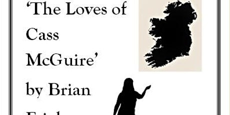 'The Loves of Cass McGuire' by Brian Friel primary image