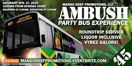 Mango Reef Promotions Party Bus Experience to AM Bush JA primary image