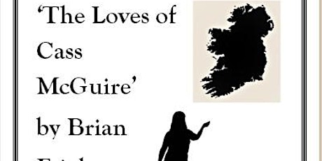 'The Loves of Cass McGuire' by Brian Friel primary image