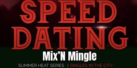 Singles Mix'N Mingle Mixer