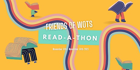 Hauptbild für 2nd Annual Friends Of WOTS Read-A-Thon