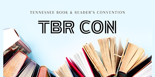 Imagem principal do evento Tennessee Book and Reader's  Convention