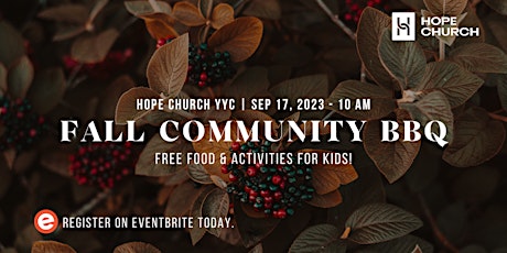 Hope Church YYC Fall Community BBQ primary image