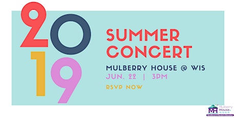 Mulberry House 2019 Summer Concert (Jun 22, 2019) 