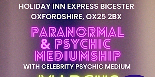 Paranormal & Mediumship with Celebrity Psychic Marcus Starr @ Bicester primary image