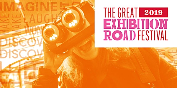 The Great Exhibition Road Festival 2019