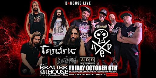TANTRIC, Hed PE, Mudfish and ADD  at BHouse Live primary image